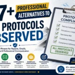 all protocols observed or protocols observed