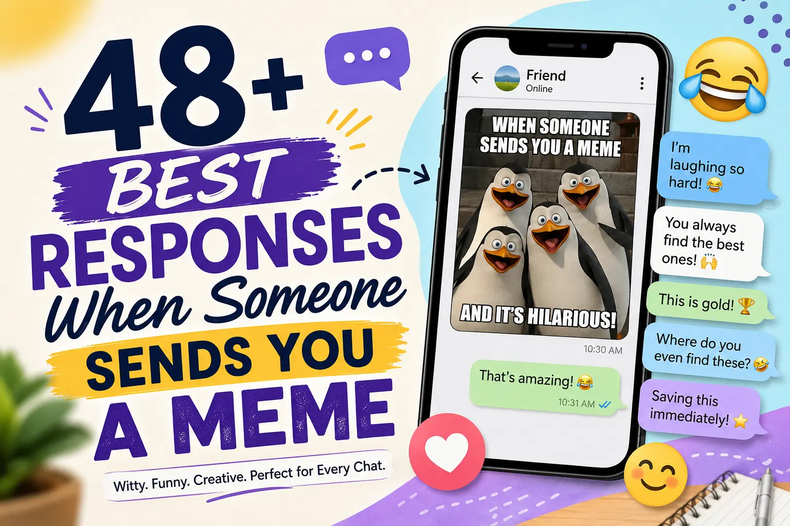 best responses when someone sends you a meme