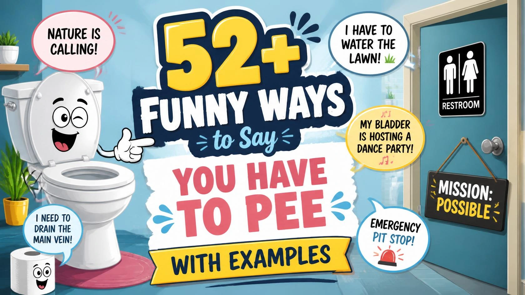 funny ways to say you have to pee