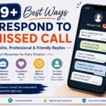 how to respond to a missed call