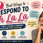 how to respond to oh la la