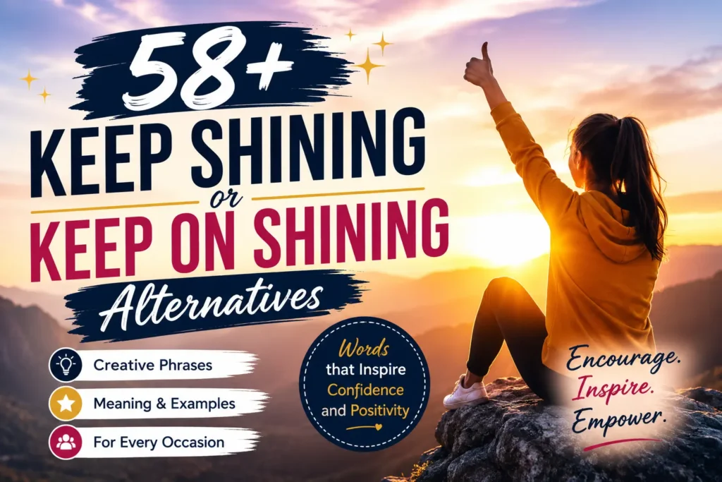keep shining or keep on shining