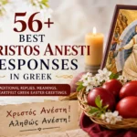 best christos anesti responses in greek