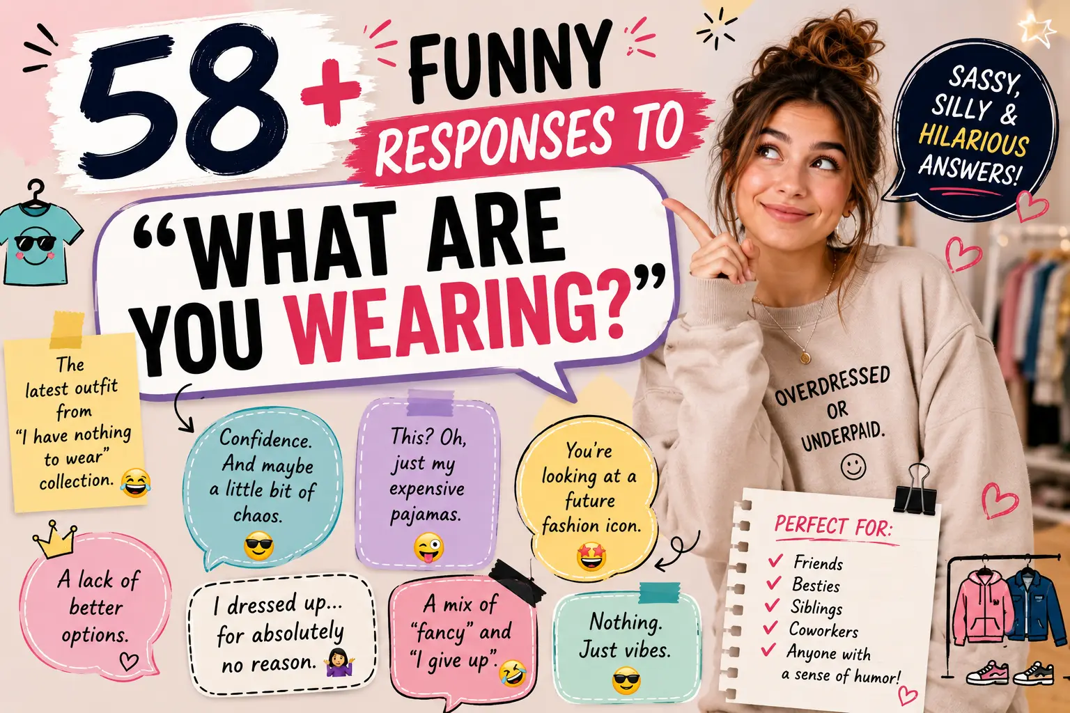 funny responses to what are you wearing