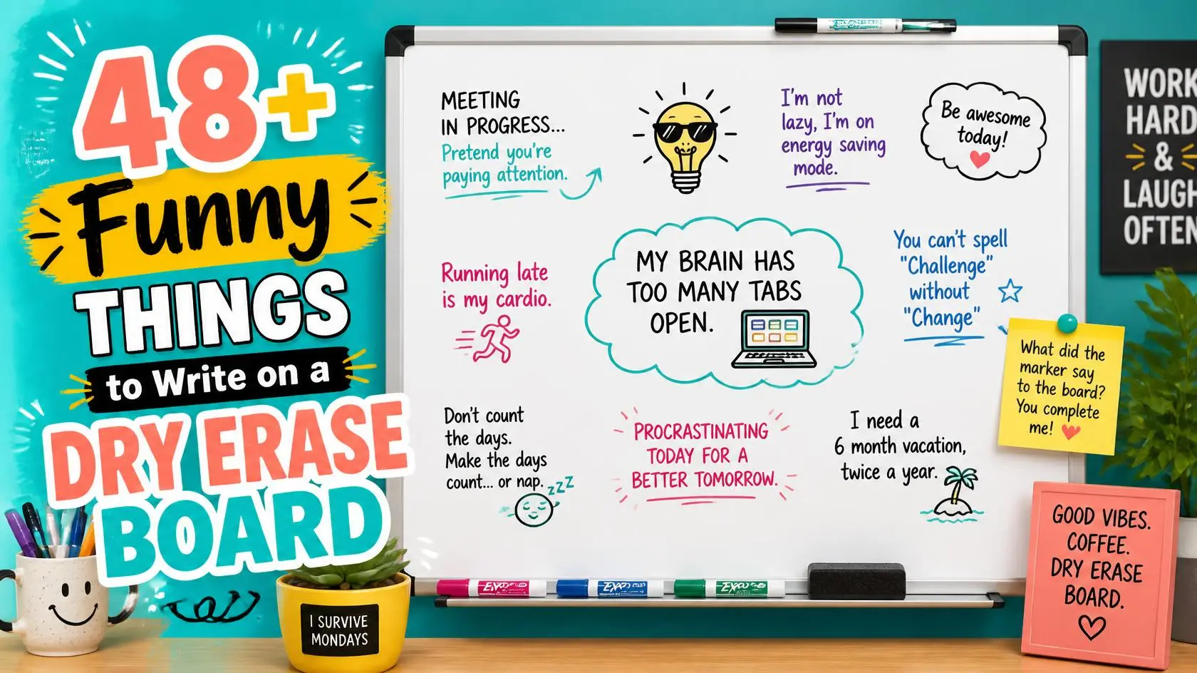 funny things to write on a dry erase board