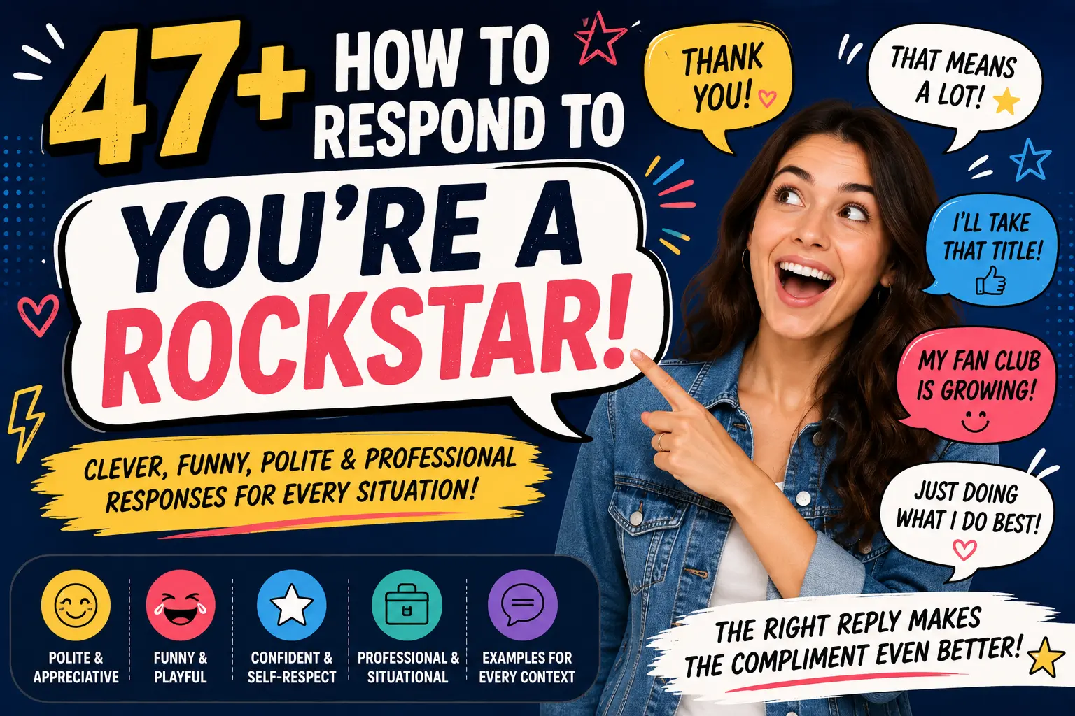 how to respond to youre a rockstar