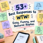 best responses to wtw
