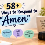 best ways to respond to amen