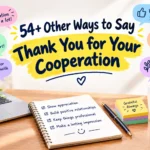 other ways to say thank you for your cooperation